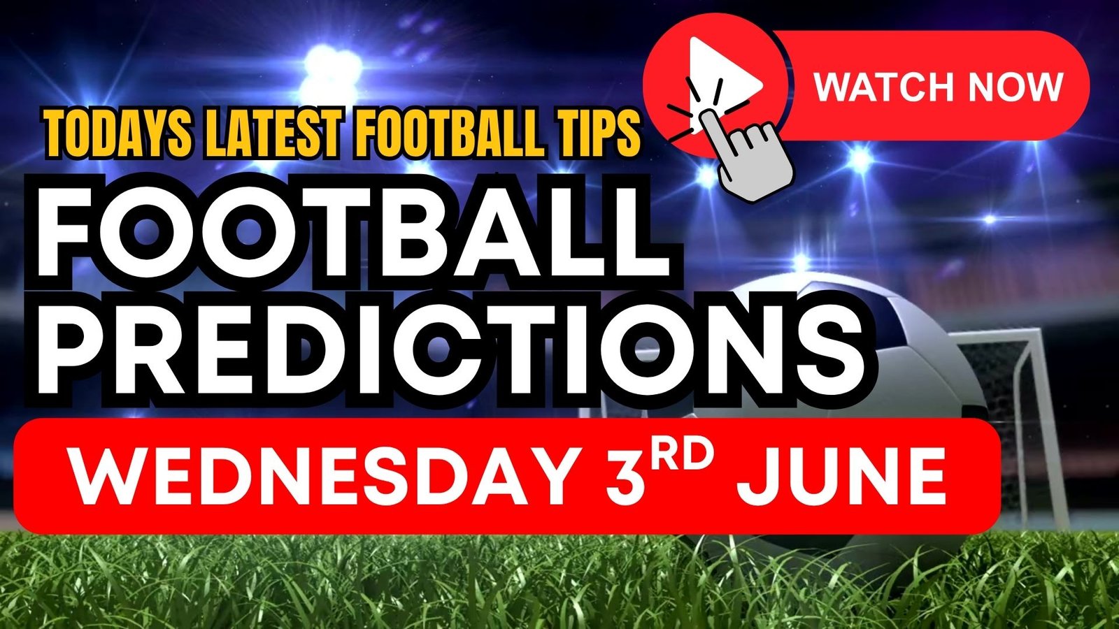 Todays Free Football Tips – Wednesday 3rd June